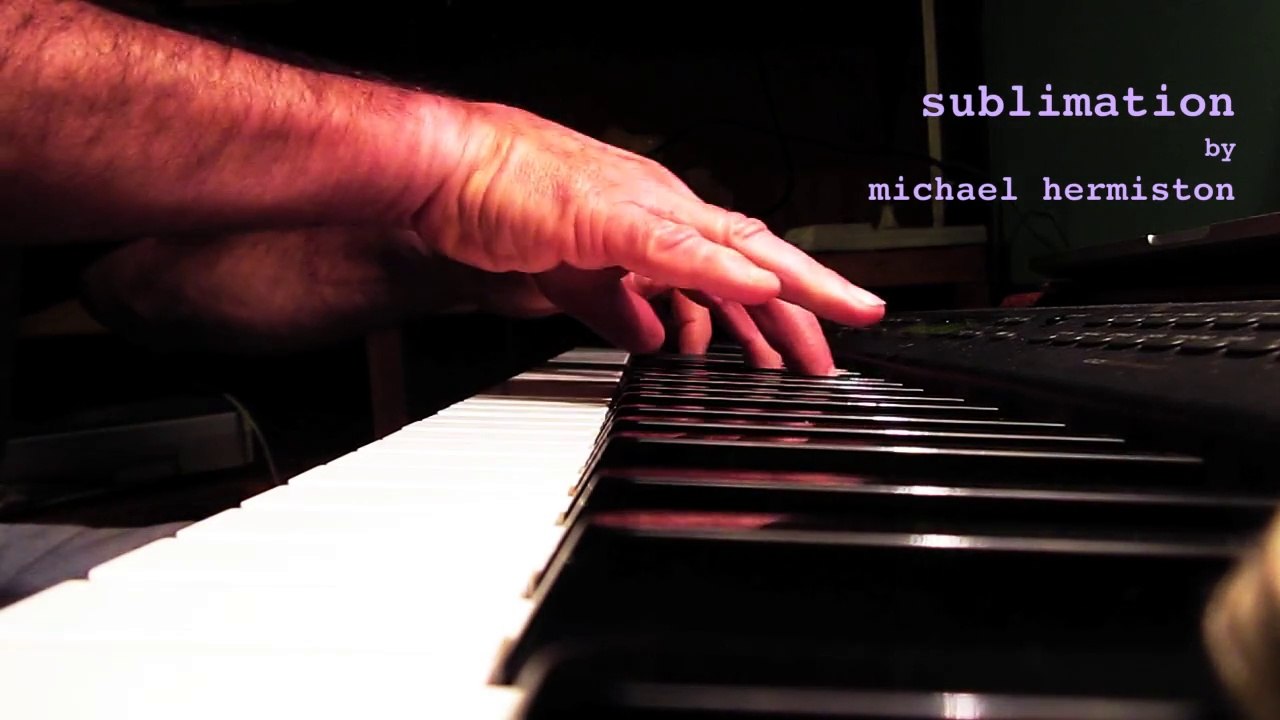 sublimation by michael hermiston (piano,clarine...