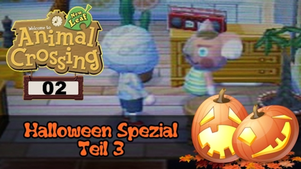 Lets Play - Animal Crossing New Leaf [02] Halloween Teil 3