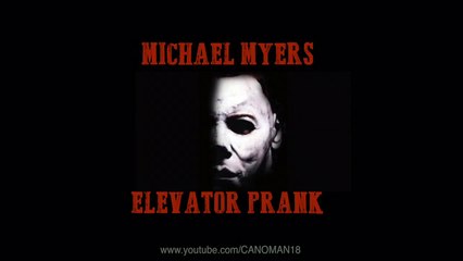 Micheal Myers Prank in Elevator