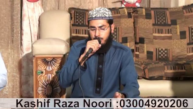 Awal hamad sana Elahi kalam Miyan Muhammad bakhash by Kashif Raza Noori