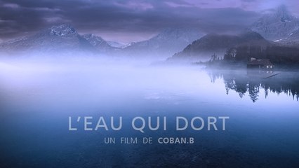 L'eau qui dort