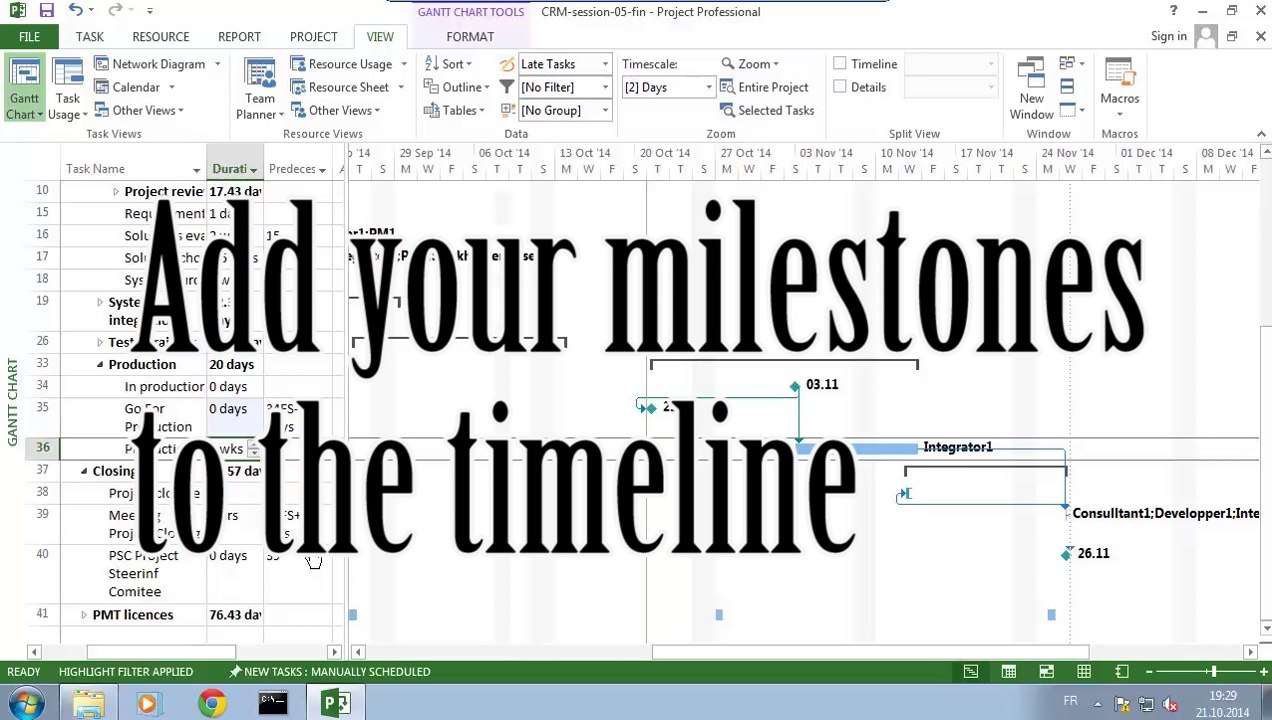 MS Project # 5.2:  Add Milestones to Timeline ●  Easy  ●  Short   ● Part 2