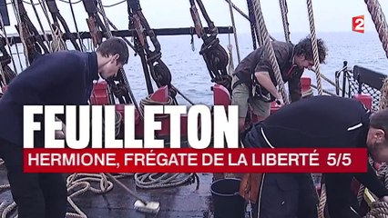 A la découverte de l’Hermione, frégate de la liberté