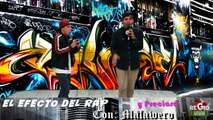 EL EFECTO DEL RAP 1a PARTE 26 DE OCT DEL 2014