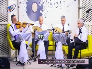 23 EKİM 2014 NOTALARDAN KALPLERE BERCESTE-GÖZLERİN BİR AŞK BİLMECESİ SORAR- KORO