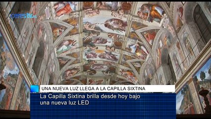 La Capilla Sixtina brilla desde hoy bajo una nueva luz LED
