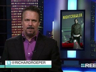 Nightcrawler | Richard Roeper Reviews