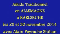 Aïkido traditionnel en ALLEMAGNE avec Alain Peyrache Shihan
