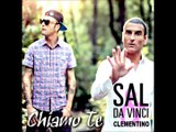 SAL DA VINCI-CLEMENTINO Chiamo Te Testo/Lyrics