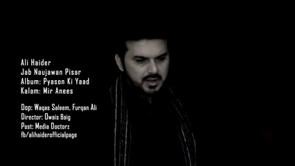 Ali Haider -  Jab Naujawan Pisar [Full Video]