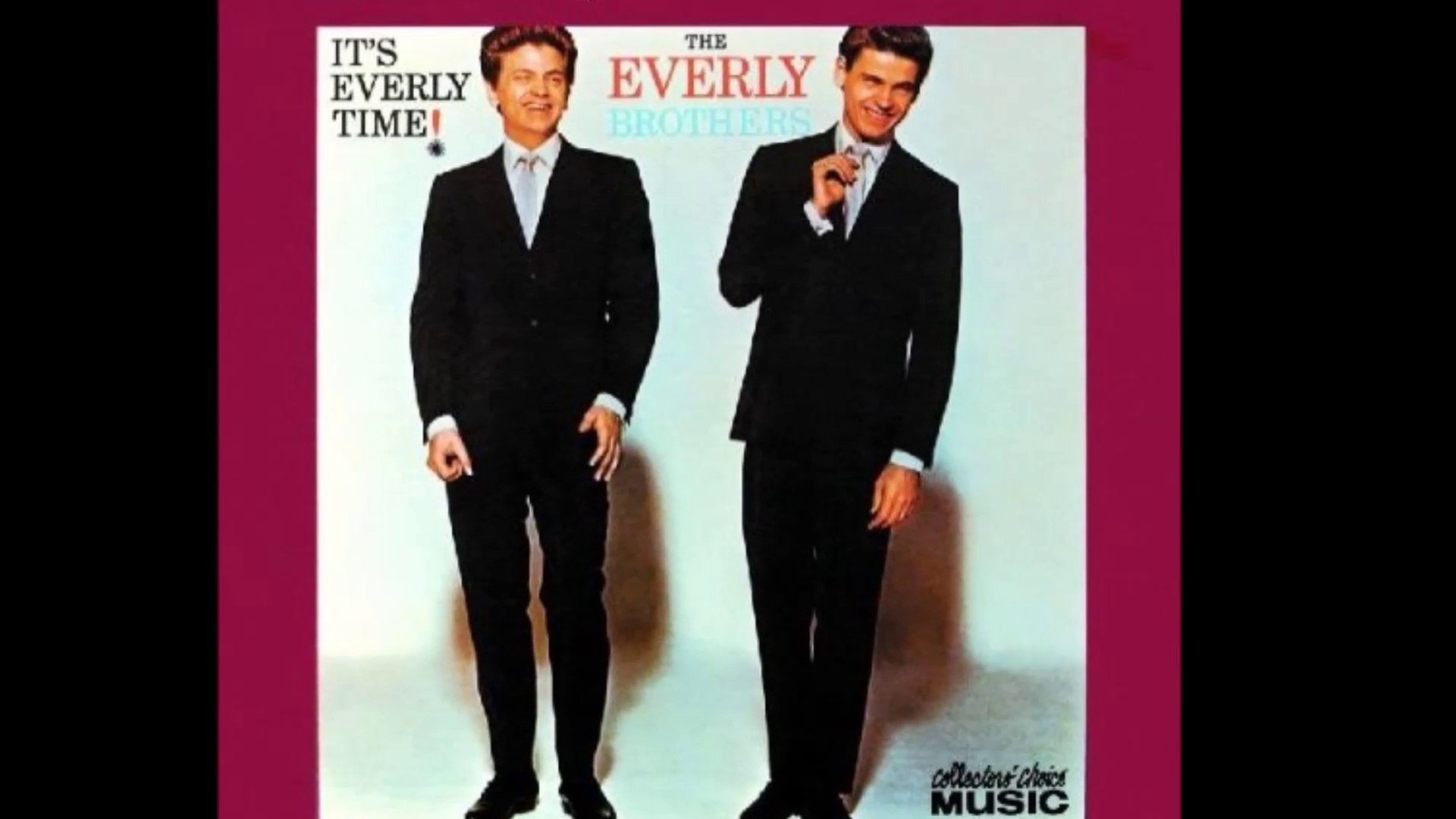 Everly Brothers ~ Full CD ~ It's Everly Time ~ - video Dailymotion