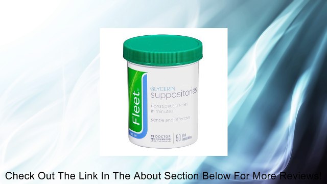 Fleet Glycerin Suppositories Review