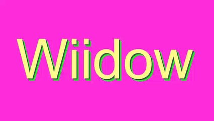 How to Pronounce Wiidow
