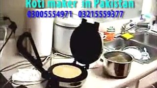 Roti maker  in Islamabad call us 03005554971