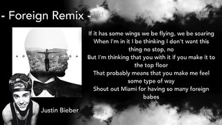 Foreign Remix - Trey Songz ft. Justin Bieber (Lyrics)