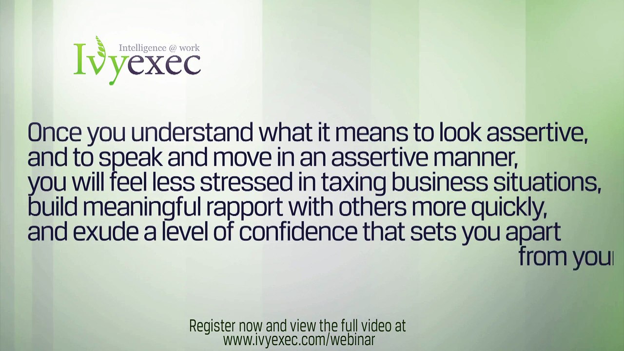 How To Look, Speak & Act Confidently In Any Business Situation Pt. 1