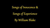 Songs of Innocence & Songs of Experience by William Blake