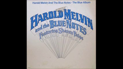 Harold Melvin & The Blue Notes - Tonight's The Night (1979)