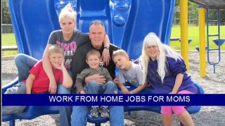 WORK FROM HOME JOBS FOR MOMS