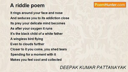 DEEPAK KUMAR PATTANAYAK - A riddle poem