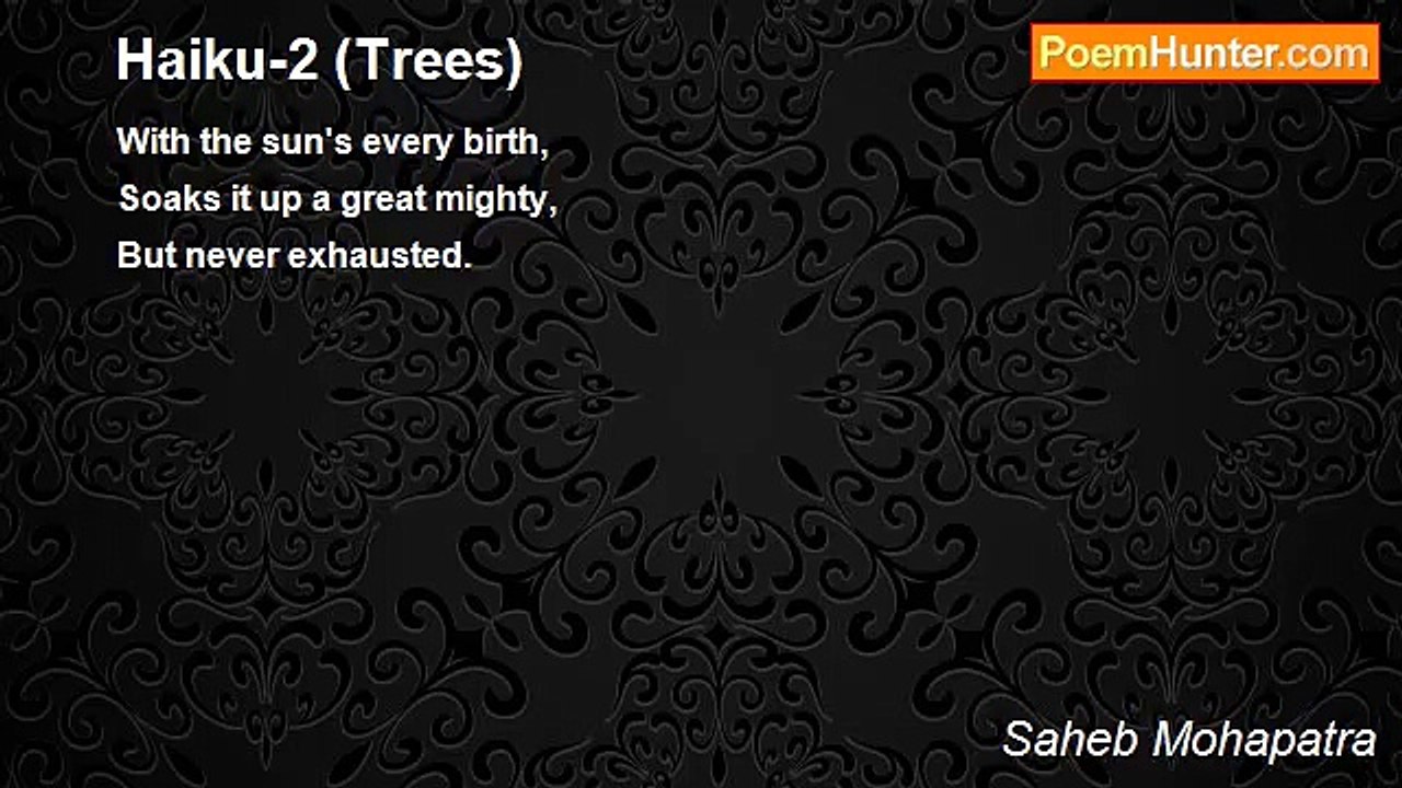 Saheb Mohapatra - Haiku-2 (Trees)