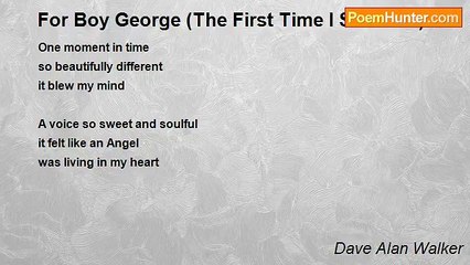 Dave Alan Walker - For Boy George (The First Time I Saw You)