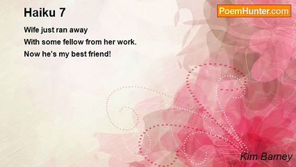 Kim Barney - Haiku 7