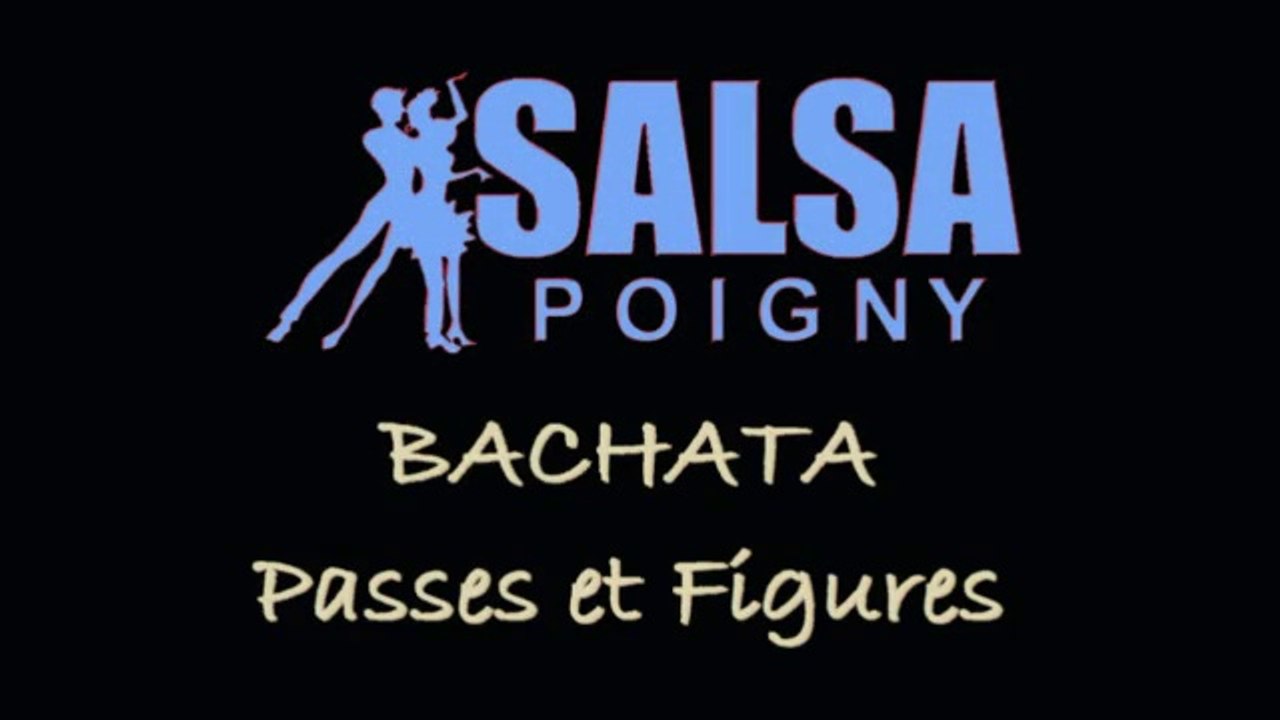 Bachata - Passes et figures