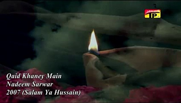 Nadeem Sarwar 2007 - Qaid Khaney Main - Hubehaider.com