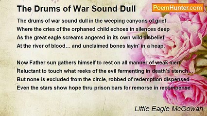 Little Eagle McGowan - The Drums of War Sound Dull