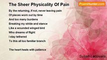Susan Lacovara - The Sheer Physicality Of Pain