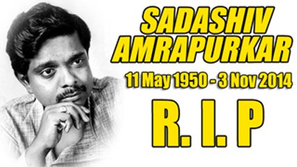 Download Video: Veteran Actor Sadashiv Amrapurkar Passed Away - R.I.P