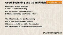 chandra thiagarajan - Good Beginning and Good Finishing