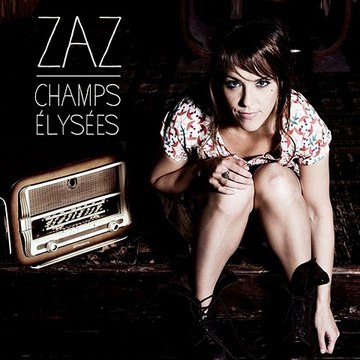 Zaz - Champs Elysées (extrait)