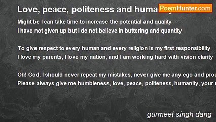 gurmeet singh dang - Love, peace, politeness and humanity
