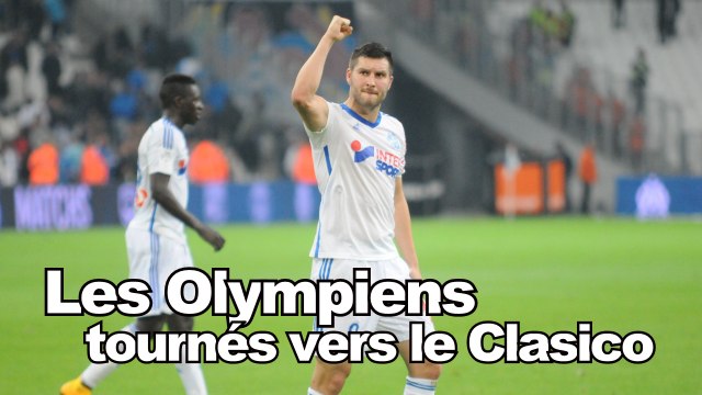 Les Olympiens tournés vers le Clasico