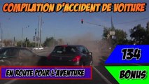 Compilation d'accident de voiture n°134   Bonus / Car crash compilation 134