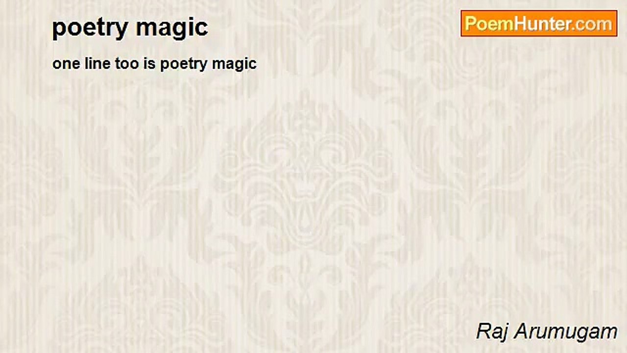 Raj Arumugam - poetry magic