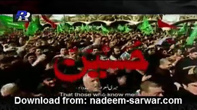 Nadeem-Sarwar -Chalay-Aao-Aey-Zawaro-2013 -Noha-Download-From-nadeem-sarwar-com-for-your-mobile.mp4