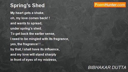 BIBHAKAR DUTTA - Spring's Shed