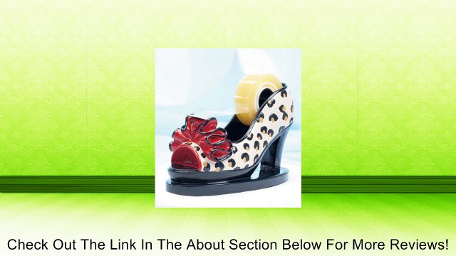 Fashion Desk Staple: Leopard Print High Heel Tape Dispenser Review