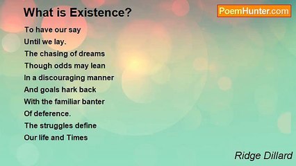Ridge Dillard - What is Existence?