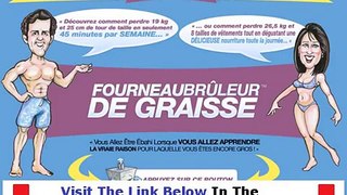 Fourneau Bruleur De Graisse WHY YOU MUST WATCH NOW! Bonus + Discount