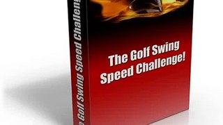 The Golf Swing Speed Challenge