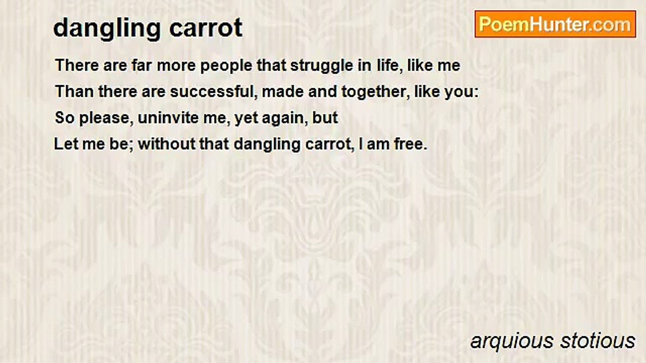 arquious stotious - dangling carrot
