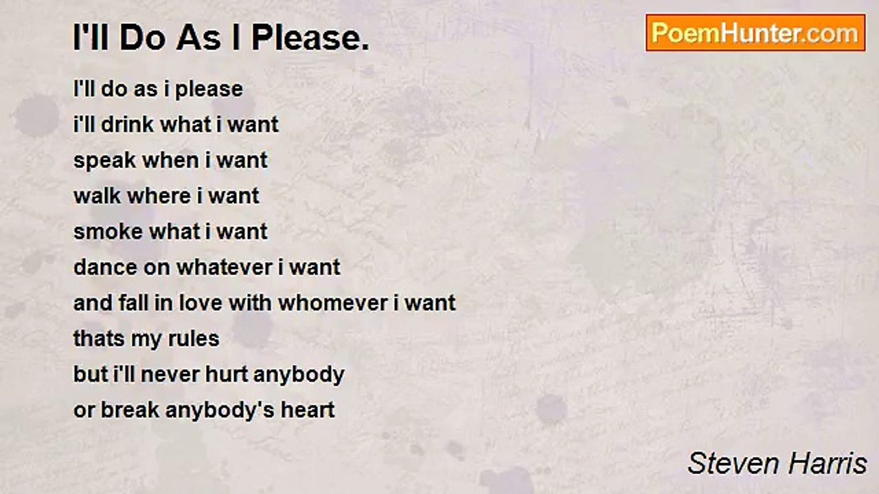 Steven Harris - I'll Do As I Please.