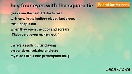 Jena Crowe - hey four eyes with the square tie