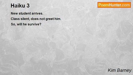 Kim Barney - Haiku 3