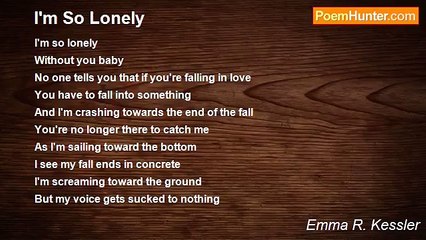 Emma R. Kessler - I'm So Lonely