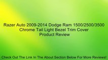 Razer Auto 2009-2014 Dodge Ram 1500/2500/3500 Chrome Tail Light Bezel Trim Cover Review